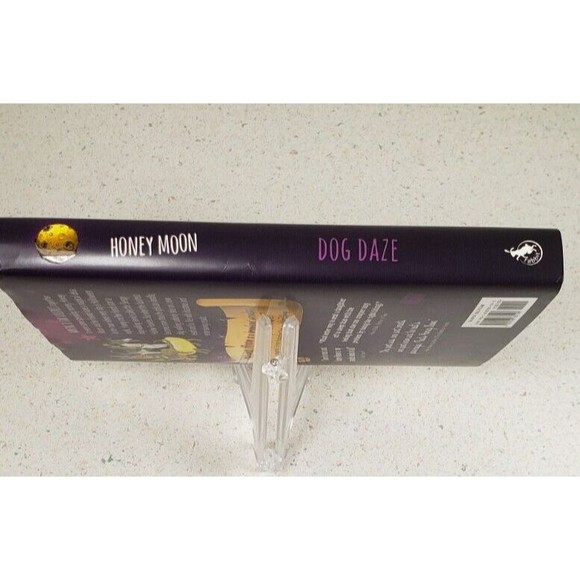 Honey Moon Dog Daze Hardcover  Illustrated 2017 ERROR Misprint Cover Upside Down - Picture 7 of 16